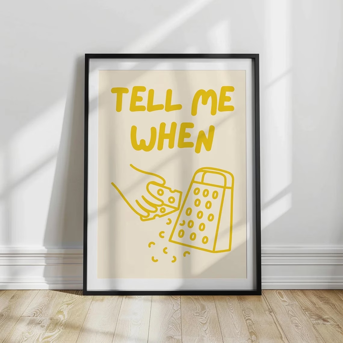 ミニマリスト「Tell Me When Cheese Gra - Home Cooking Quotes のレビューと価格