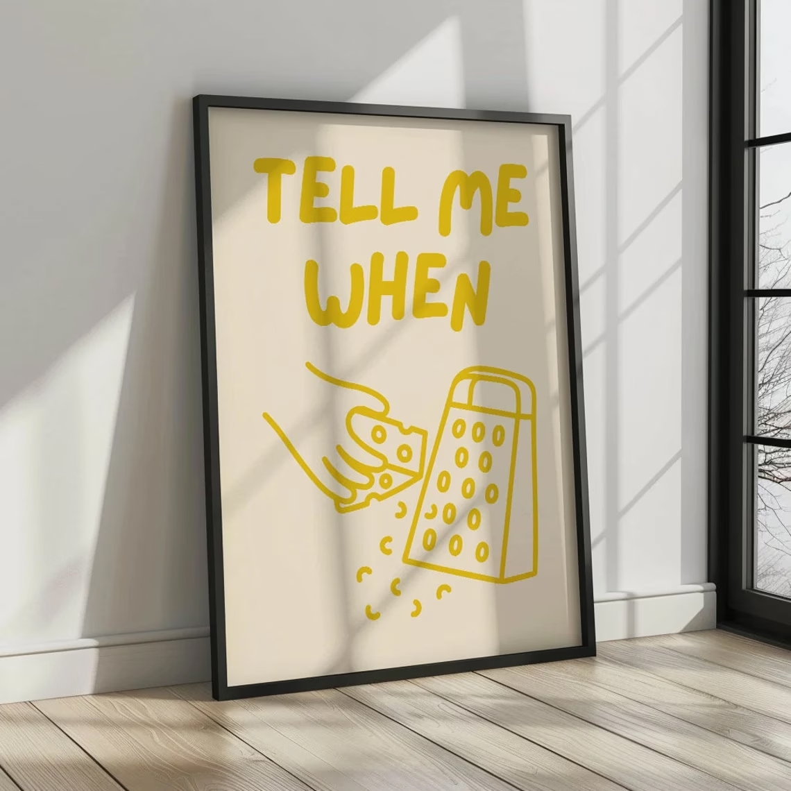 ミニマリスト「Tell Me When Cheese Gra - Home Cooking Quotes のレビューと価格